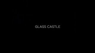 Glass Castle [FullHD 1080p] - Kendra Sunderland