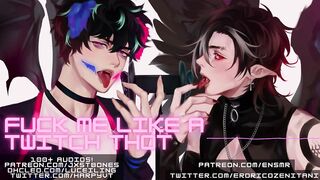 Fuck me like a Twitch e-Girl / Hentai Neko Boy Ahegao || NSFW Audio and Dirty Talk ASMR